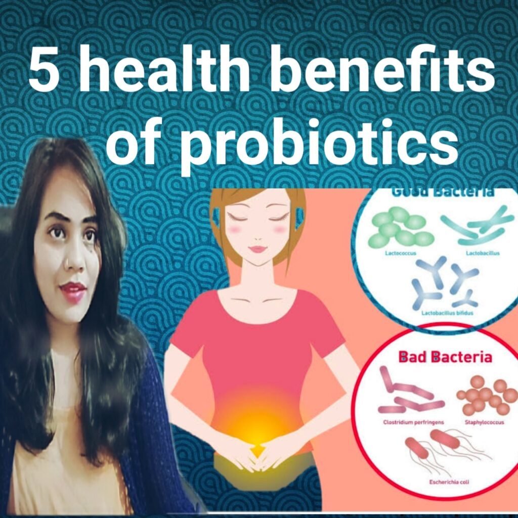5 best health benefits of probiotics