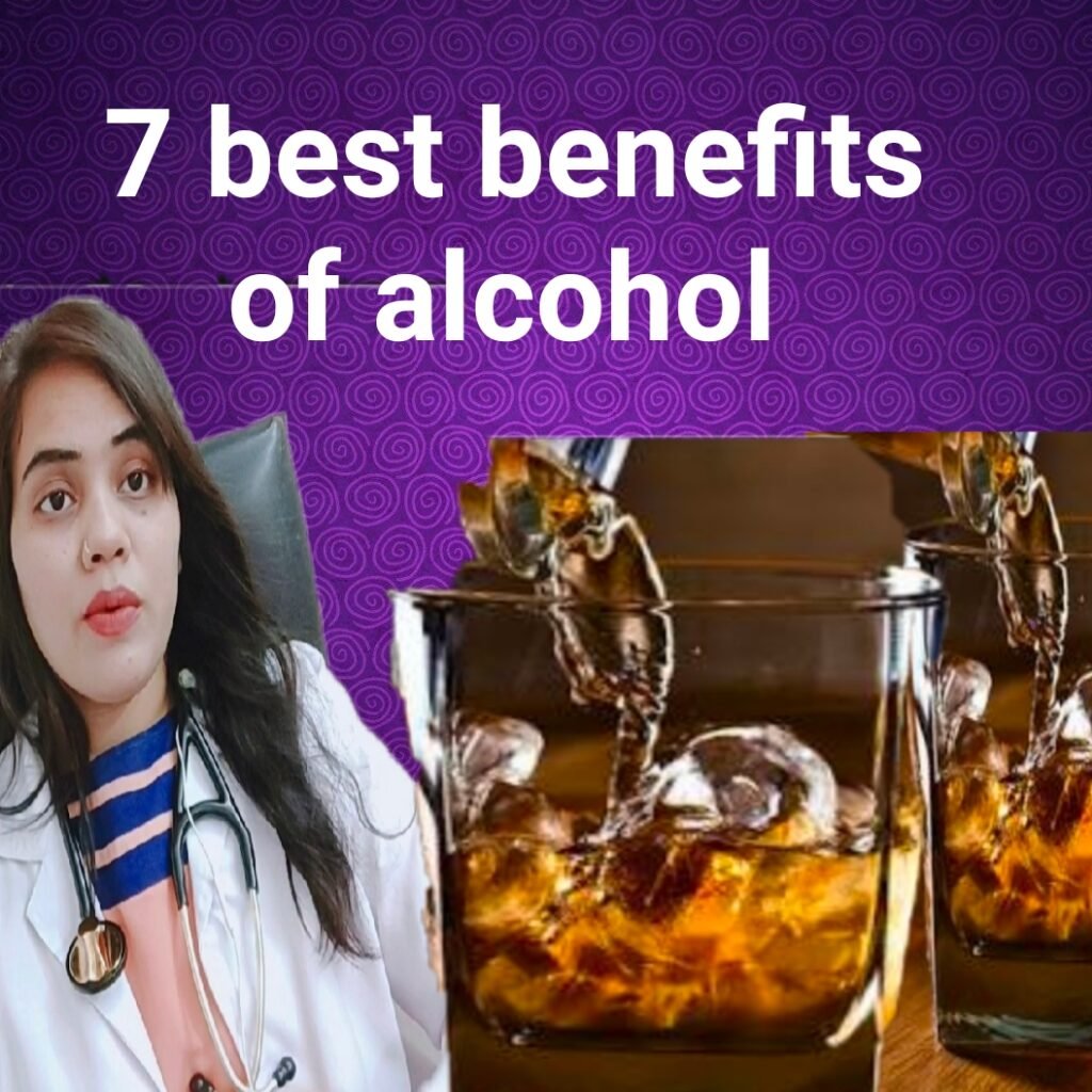 7 best benefits of alcohol